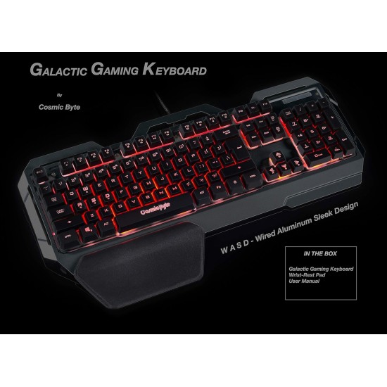 Cosmic Byte CB-GK-17 Galactic Wired Gaming Keyboard with Aluminium Body, 7 Color RGB Backlit with Effects, Anti-Ghosting (Black) Cosmic Byte CB-GK-17 Galactic Wired Gaming Keyboard with Aluminium Body, 7 Color RGB Backlit with Effects, Anti-Ghosting (Black)